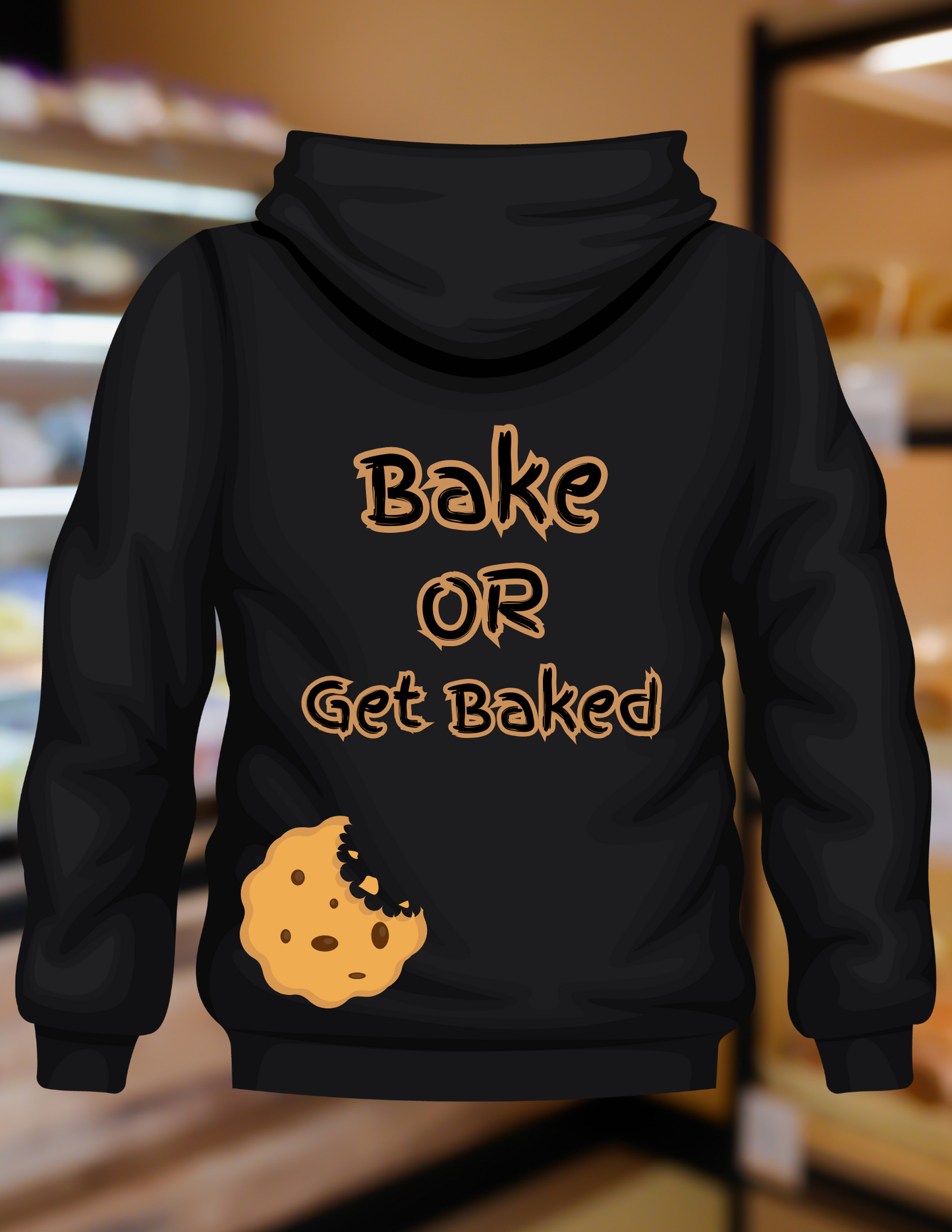 Bake Or Get Baked Hoodie